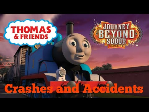 Thomas & Friends: Journey Beyond Sodor (2017) Crashes & Accidents
