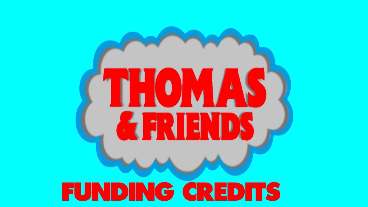 Thomas and Friends Funding Credits Compilation (1989-2017)