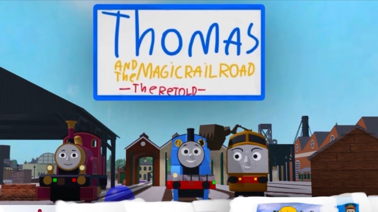 Thomas and the magic railroad the retold (2024) part 20