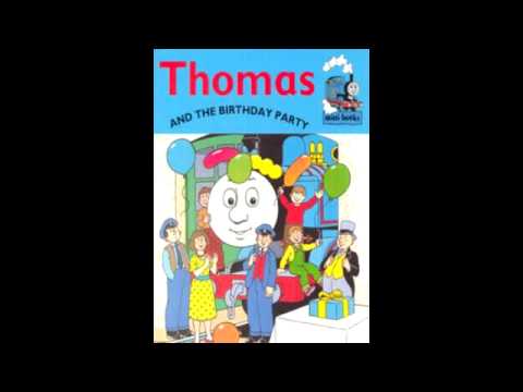 Thomas Book on Tape: Thomas and The Birthday Party
