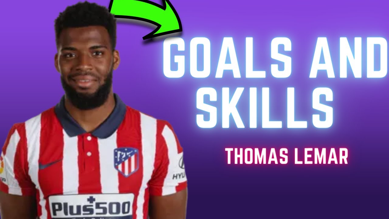 Thomas Lemar: The Maestro of Elegance | Unleashing Extraordinary Football Skills!