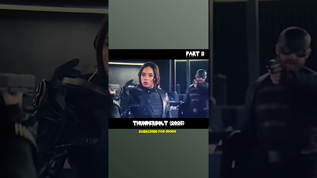Thunderbolt (2025) l Part 2 l Reelysis #movieclips #movie #film