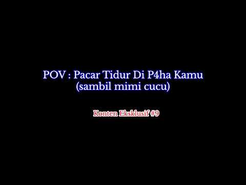 Tiduran Dipaha Adek Sambil................. | ASMR Cowok [ FULL on Description]