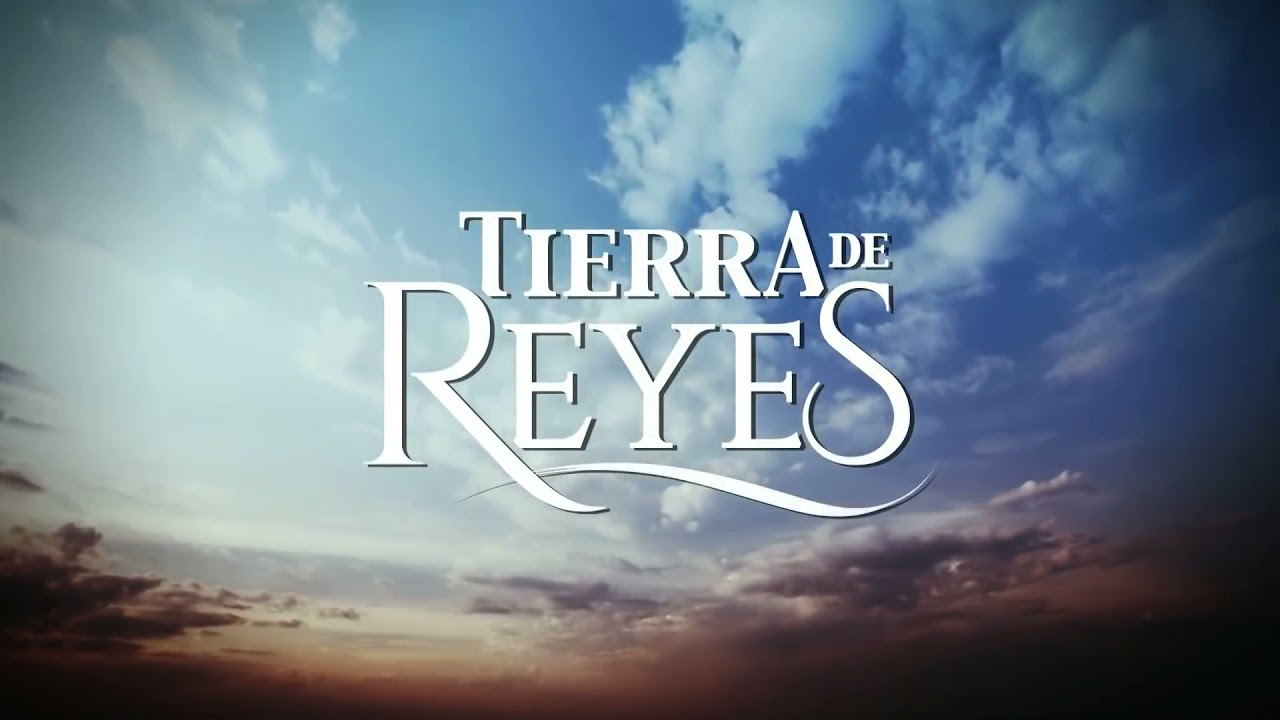 Tierra de Reyes Capitulo 1 Parte 1