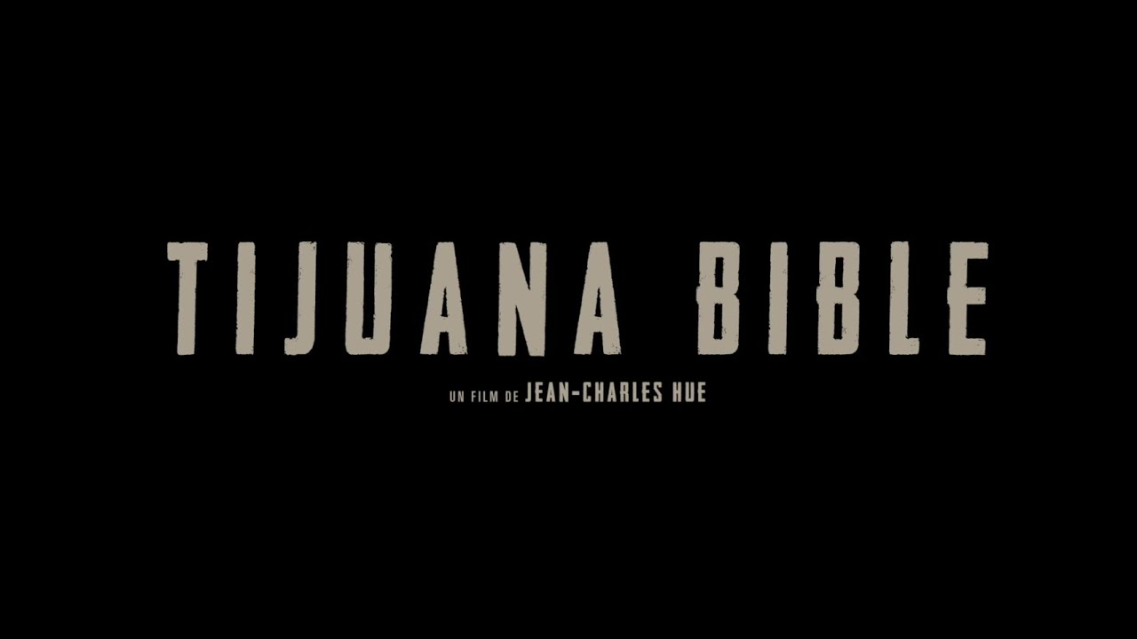 Tijuana Bible (2019) - Bande annonce HD VOST