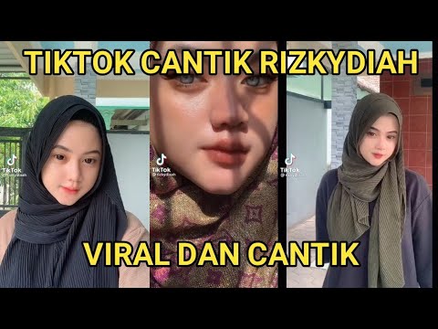 Tiktok Rizkydiah Viral | Rizkydiah Tiktok Cantik Viral Rizky Diah