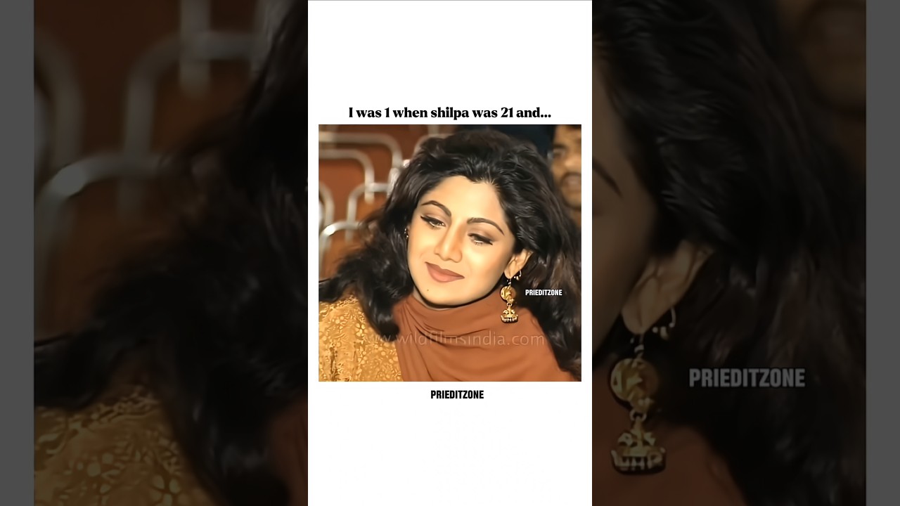 Time has stopped for shilpa shetty😍✨#shorts #viralvideo #edit #shilpashetty #90s