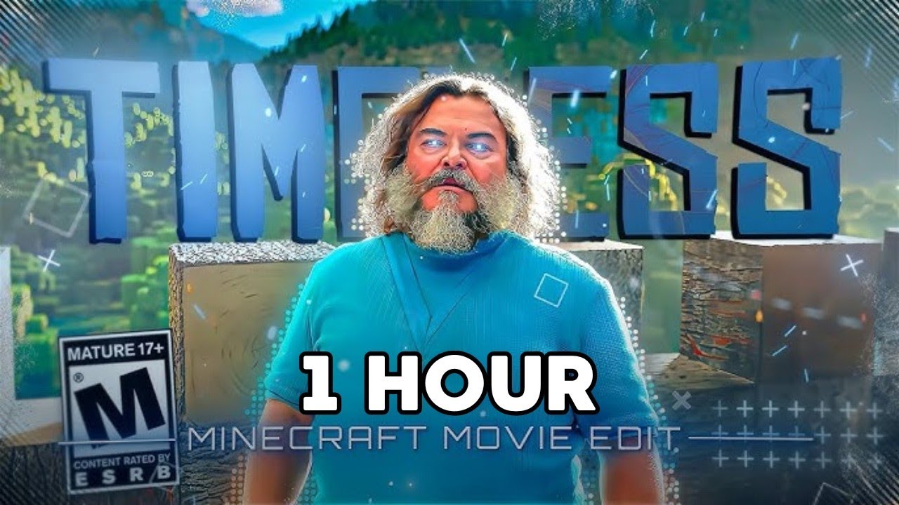 Timeless x Minecraft Movie Song [1 HOUR]