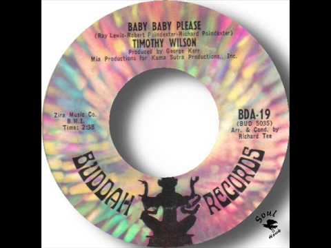 Timothy Wilson   Baby Baby Please