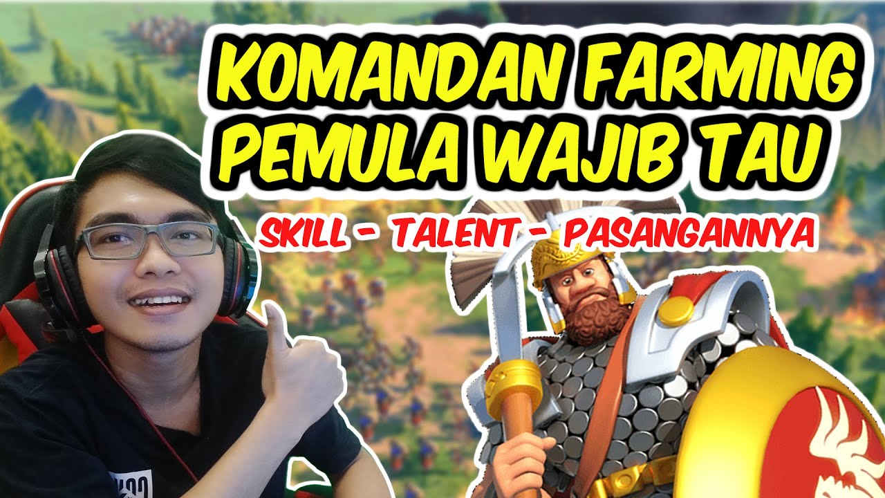 Tips Komandan Farming - Rise Of Kingdoms Indonesia