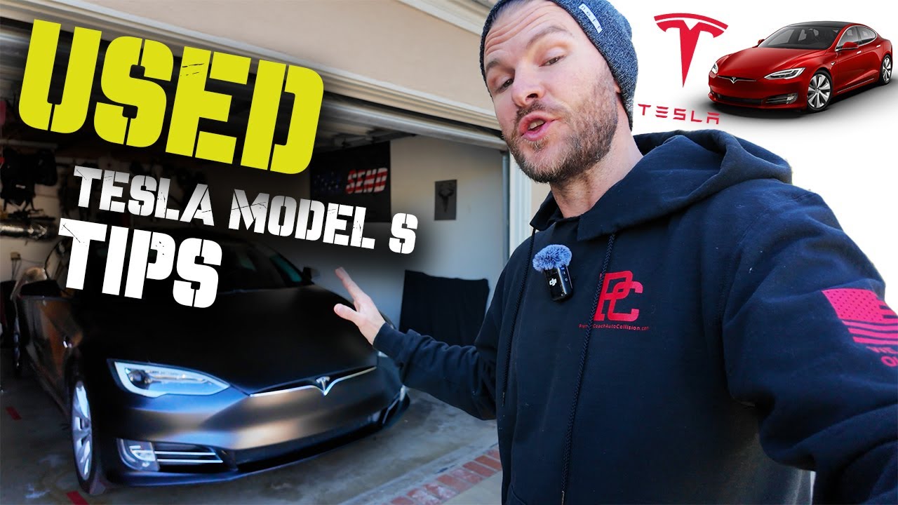 Tips on buying a used Tesla Model S