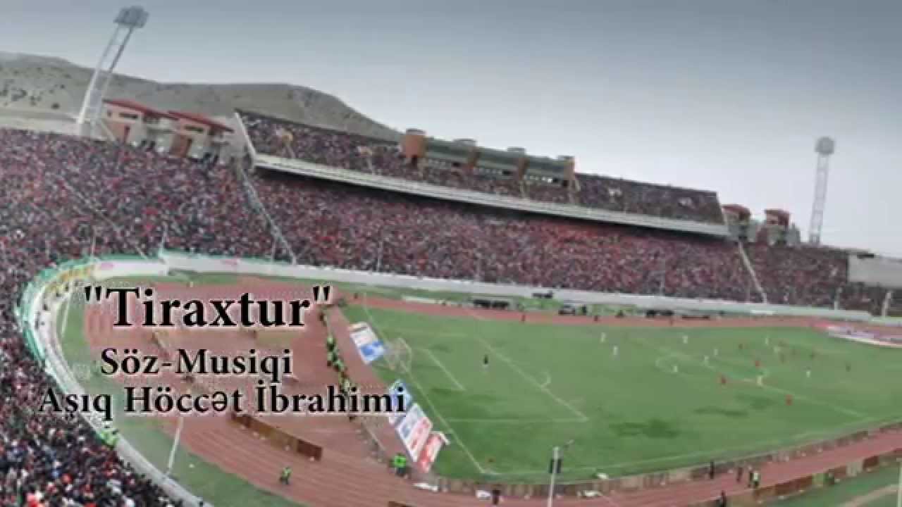 Tiraxtur Mahnısı- Aşıq Höccət İbrahimi