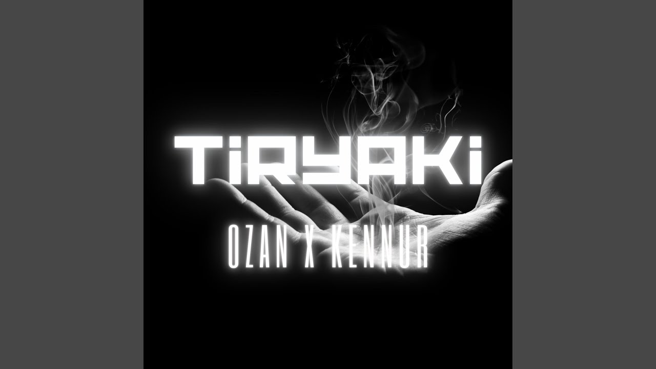 Tiryaki (feat. Ozan)