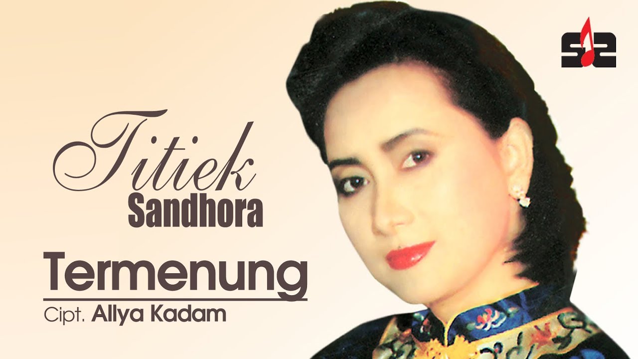 Titiek Sandhora - Termenung [OFFICIAL]