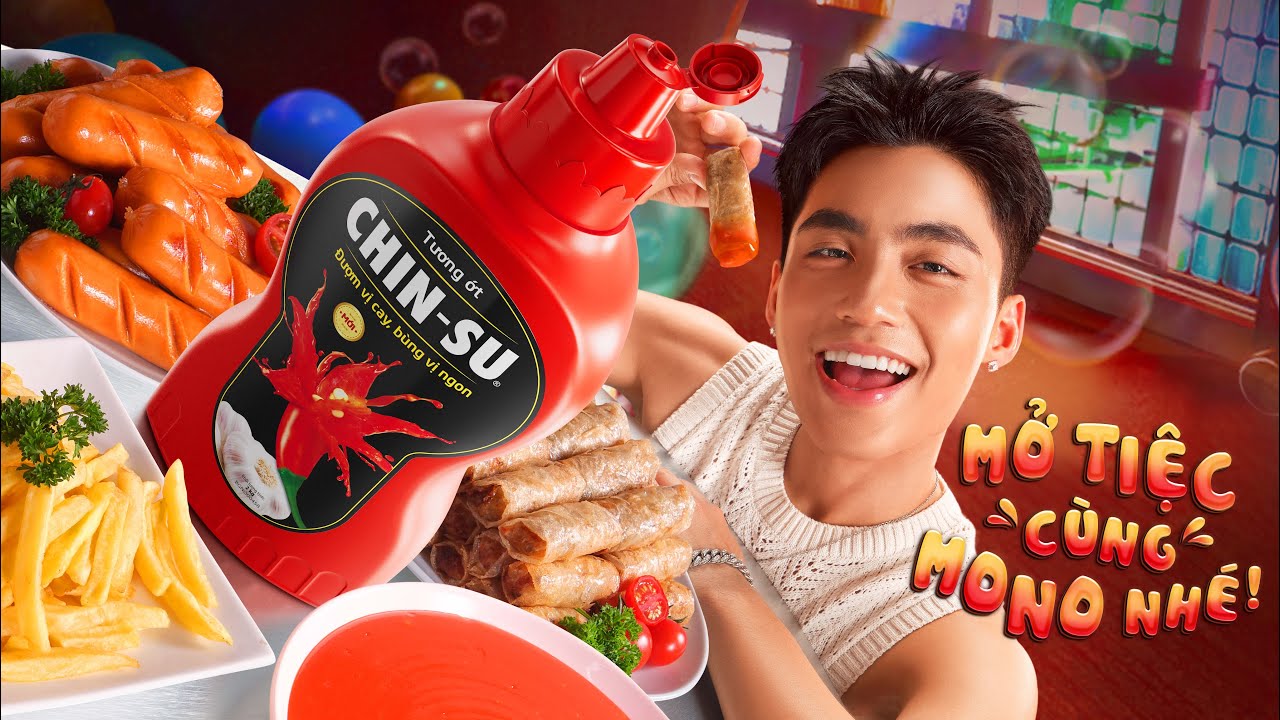 Tương ớt CHIN-SU | Bùng lên vạn tiệc vui - Mở tiệc cùng MONO nhé