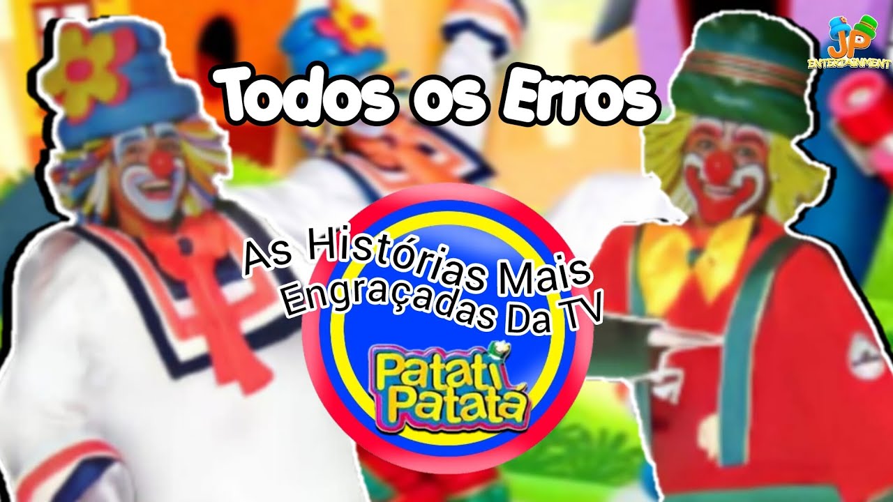 Todos os Erros do DVD As Histórias Mais Engraçadas da TV com Patati Patatá