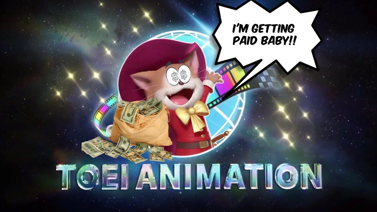 TOEI ANIMATION IS MAKING BANK!