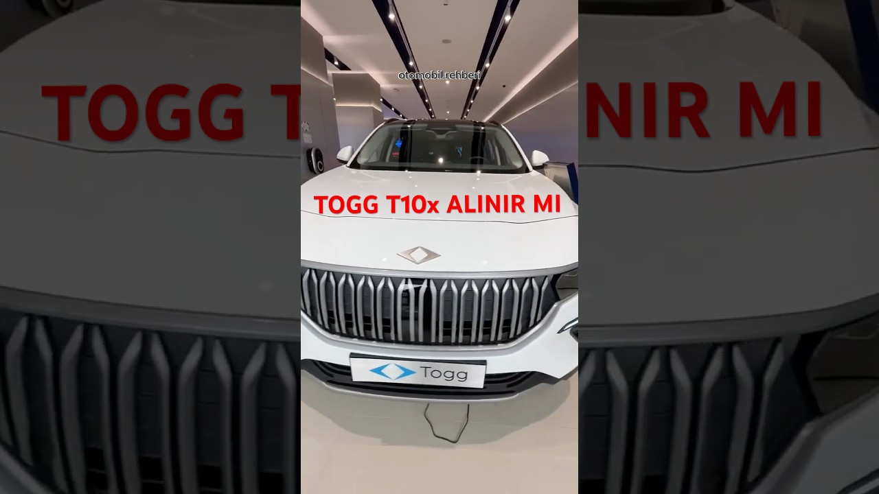 TOGG T10X ALINIR MI | TOGG ALINIR MI |  TOGG KAMPANYA TOGG FİYATI