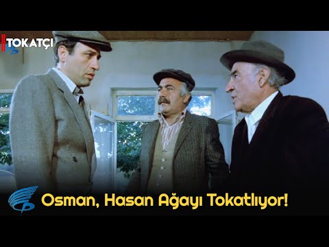 Tokatçı Film | Osman, Hasan Ağayı Fena Çarpıyor!