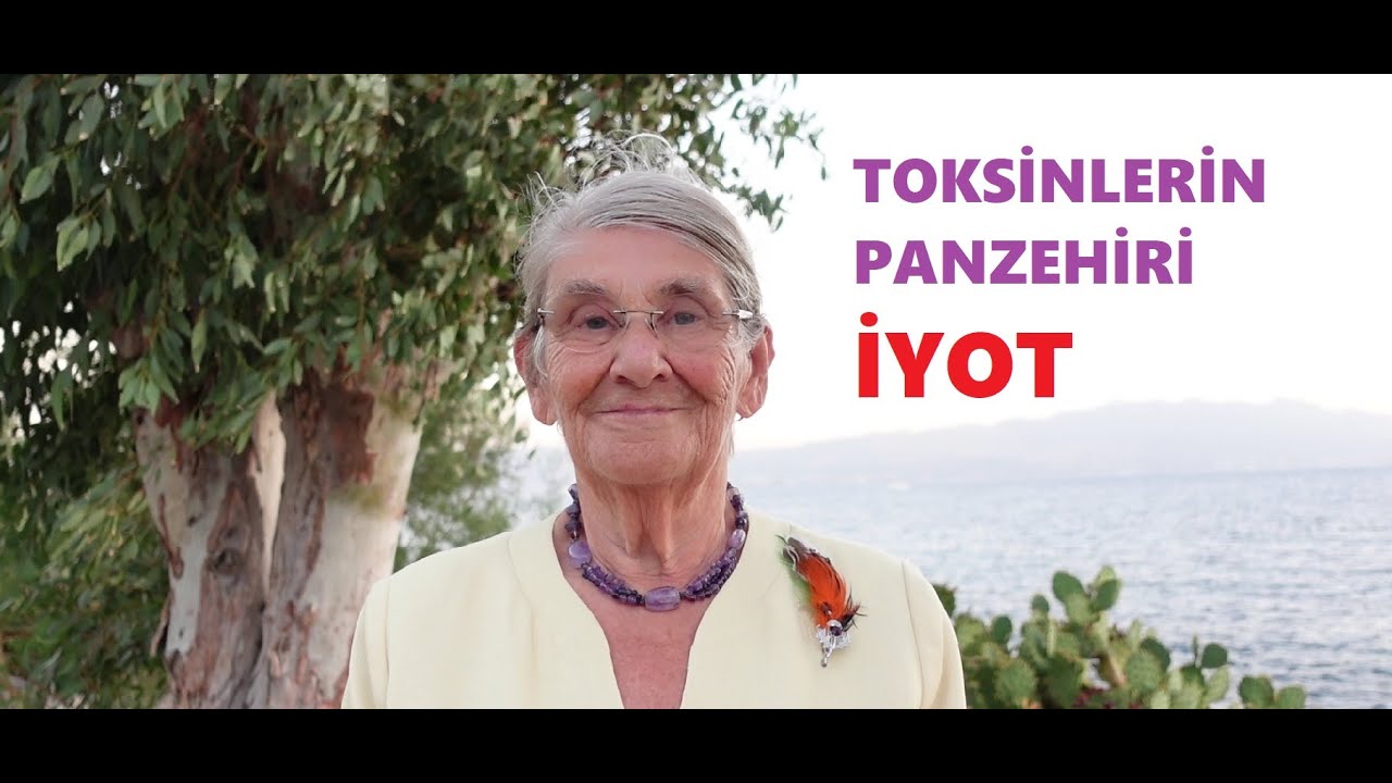 TOKSİNLERİN PANZEHİRİ: İYOT!!!  İYOT HAKKINDA SORULARINA CEVAP BEKLEYENLER MUTLAKA İZLEYİN!!!