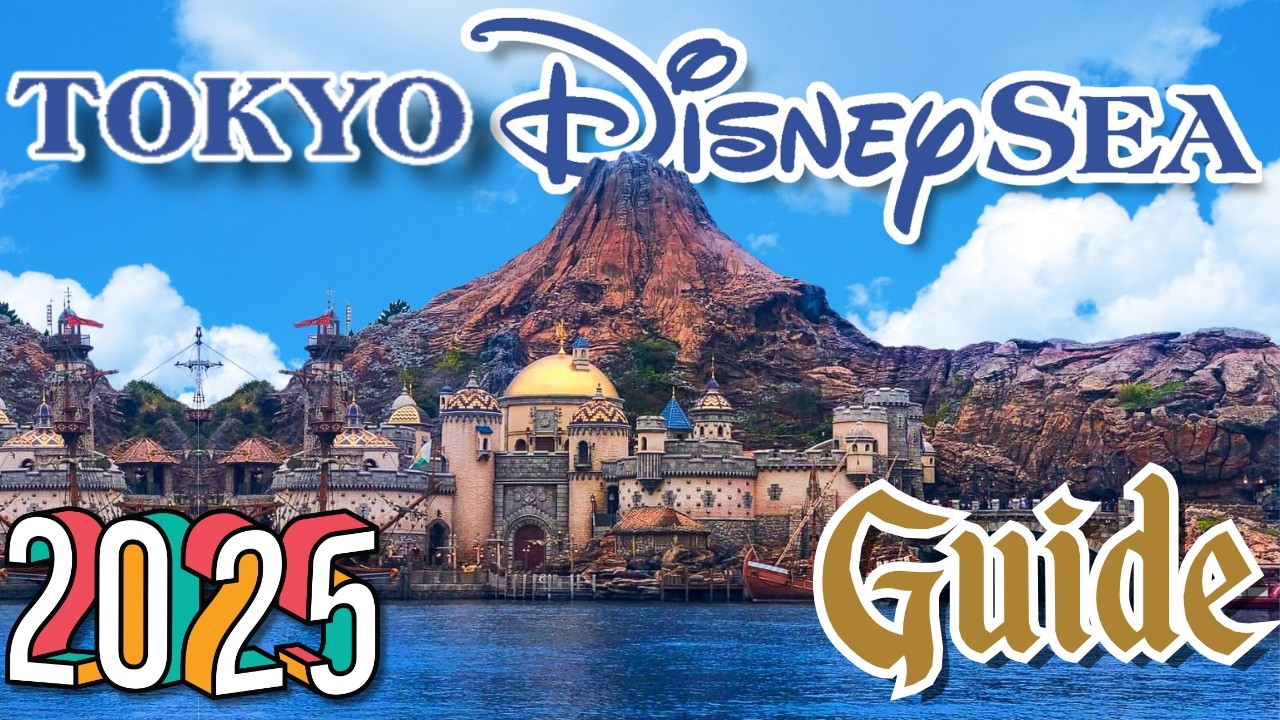 Tokyo DisneySea RIDES & ATTRACTIONS - 2025 - Tokyo Disney Resort, JAPAN