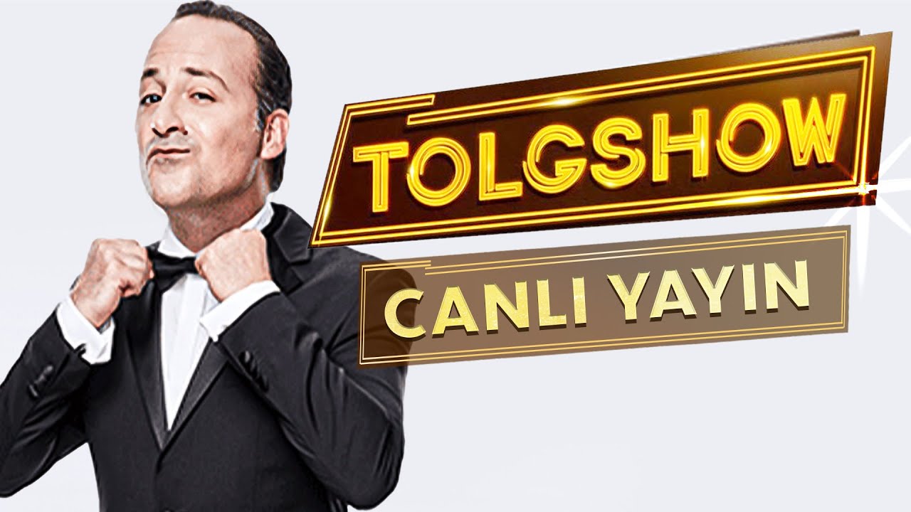Tolgshow  - YouTube Özel Canlı Yayını