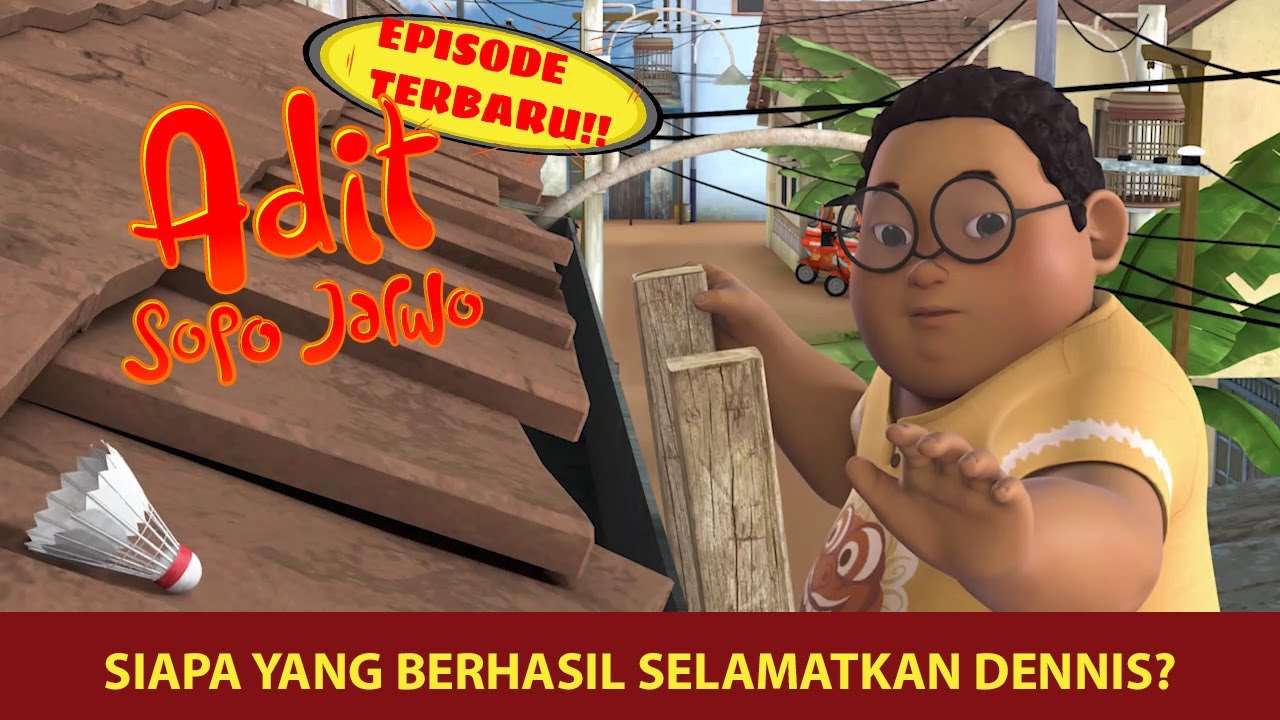 TOLONG!! Dennis Jatuh dari Genteng Rumah Warga | Adit & Sopo Jarwo