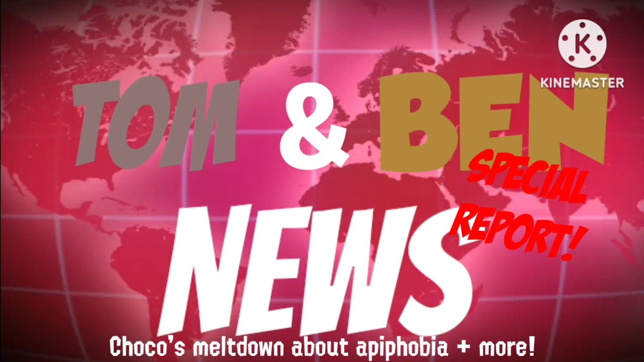 Tom and Ben News S1 E7: Special Report: Choco's meltdown about apiphobia + more!