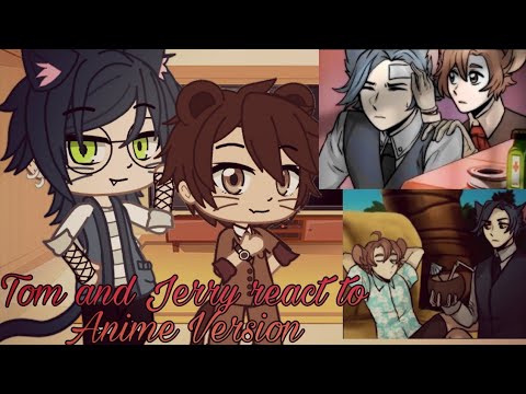 Tom and Jerry react to their Anime Version/¡Tom y Jerry reaccionan a su versión de anime!