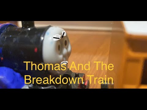 Tomy/Trackmaster Thomas And The Breakdown Train UK Remake