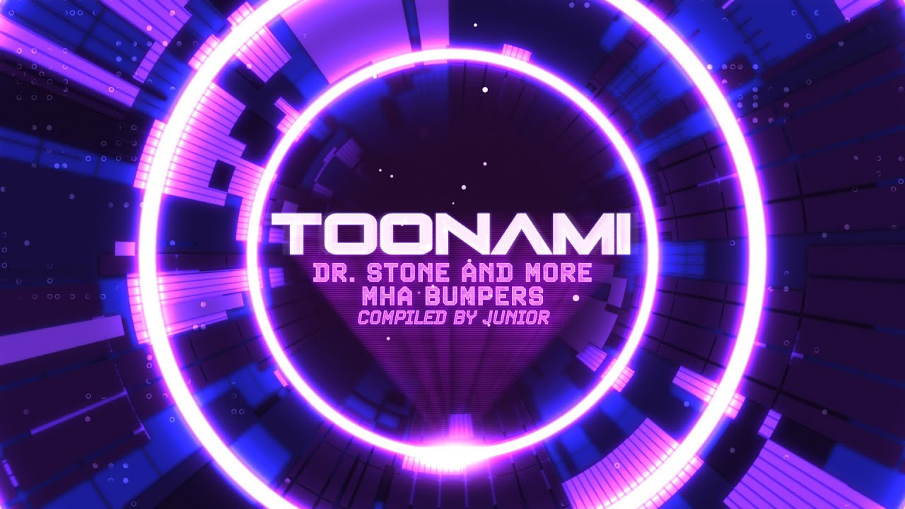 Toonami - Dr. Stone and More MHA Bumpers (HD 1080p)