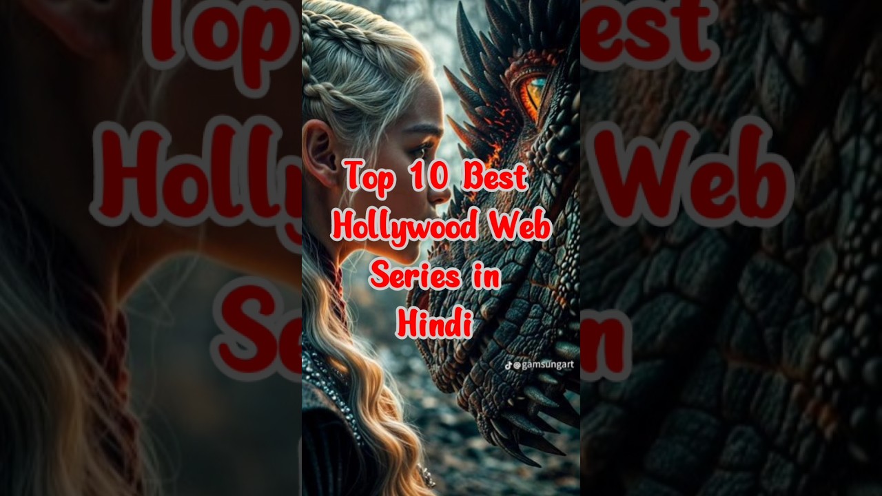 Top 10 best Hollywood Web Series in Hindi | Top 10 Cinema