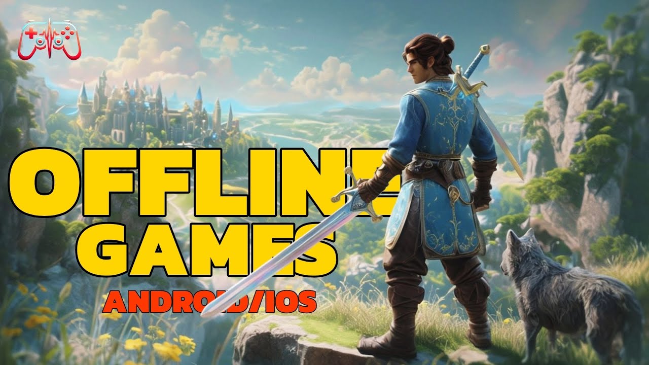 Top 10 Best Offline Games for Android and iOS 2025 ( Top 10 Offline Games for Android )
