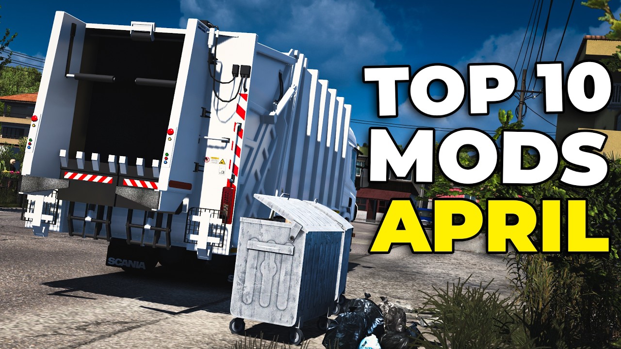 TOP 10 ETS2 MODS - APRIL 2025
