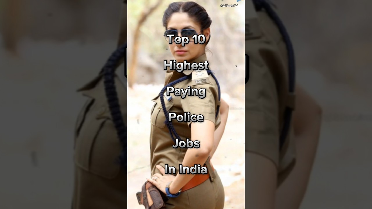 Top 10 Highest Paying Police Jobs In India #shorts