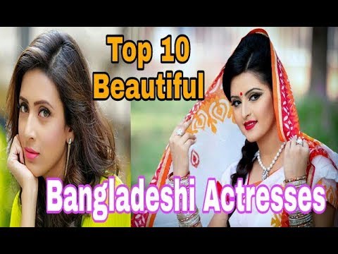 Top 10 Most Beautiful Hottest Bangladeshi Actresses