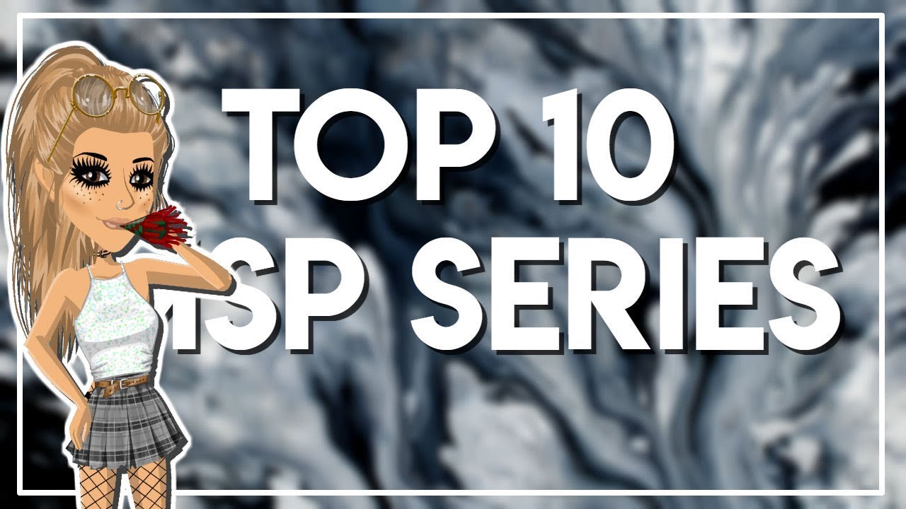 Top 10 Msp Series