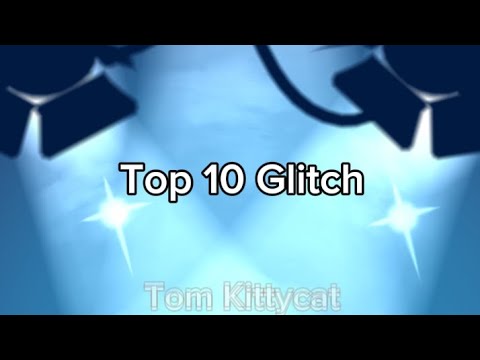 Top 10 My Talking Tom 2 Glitch