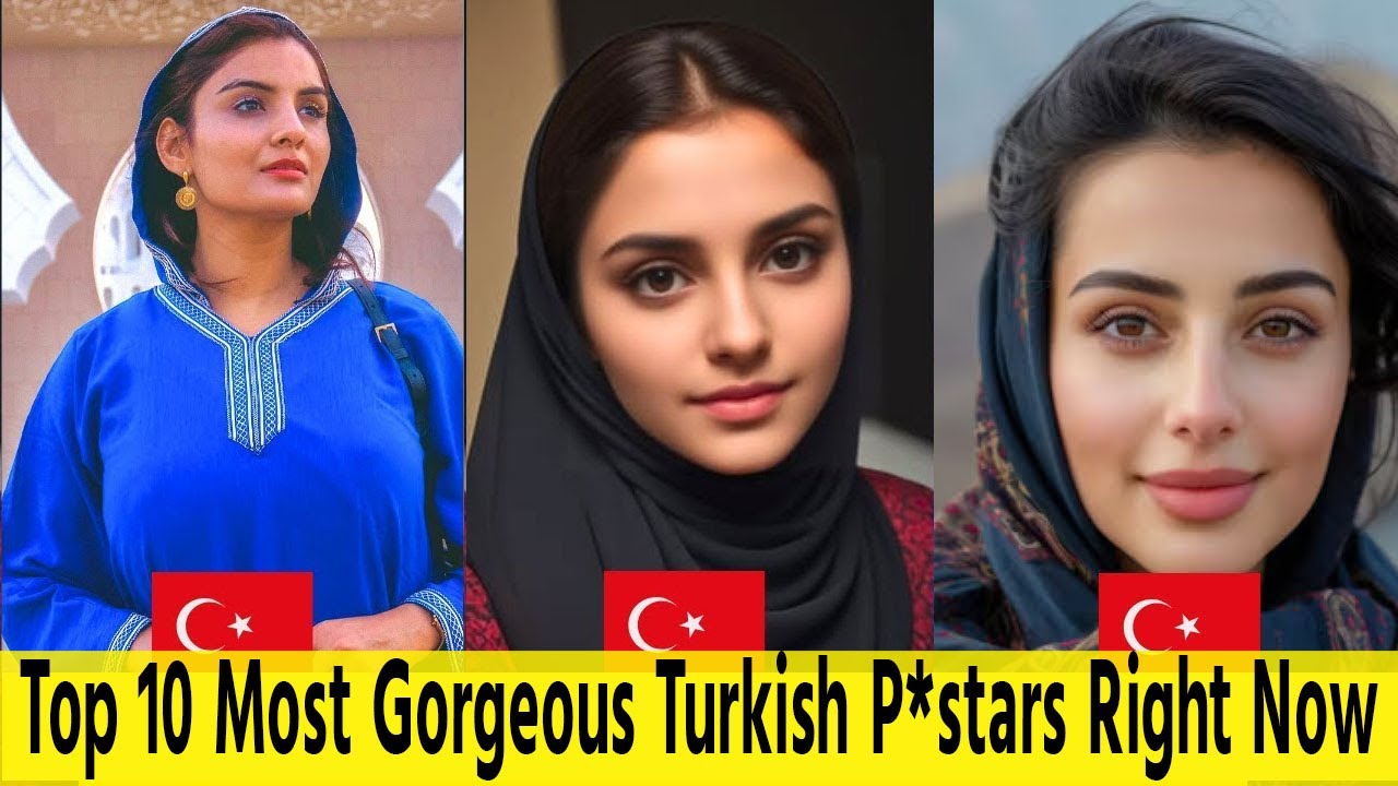 Top 10 Super Gorgeous Turkish Prnstars of 2024 | Most Gorgeous Turkish P*stars Right Now