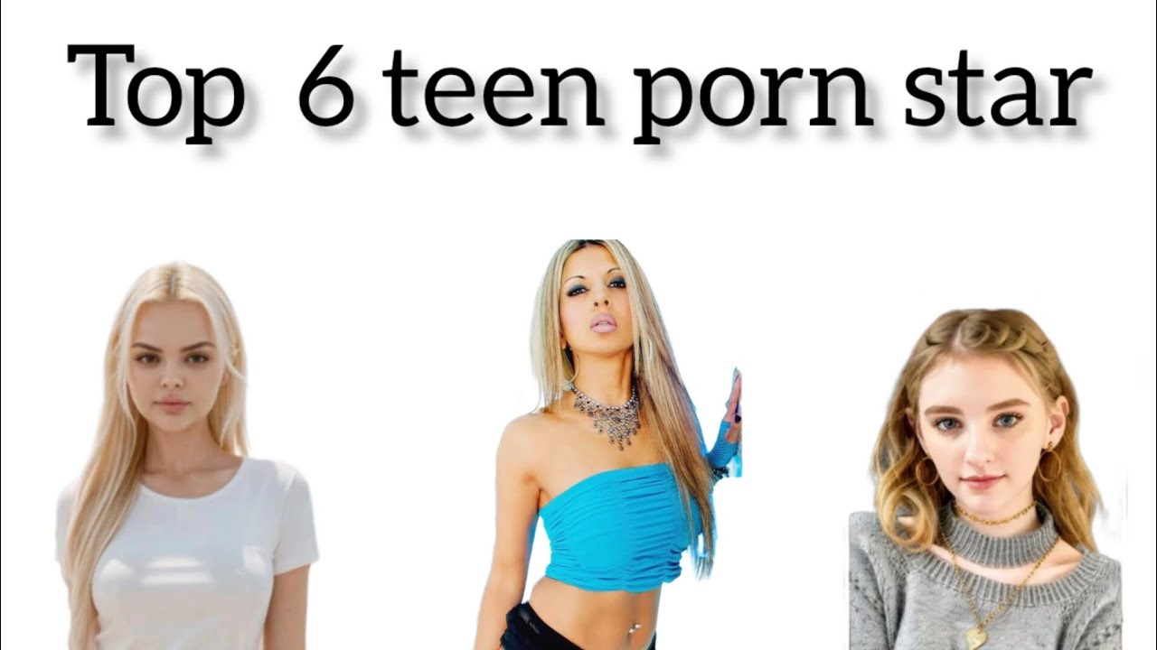 Top 10 teen porn star💥💥#new #viralvideo
