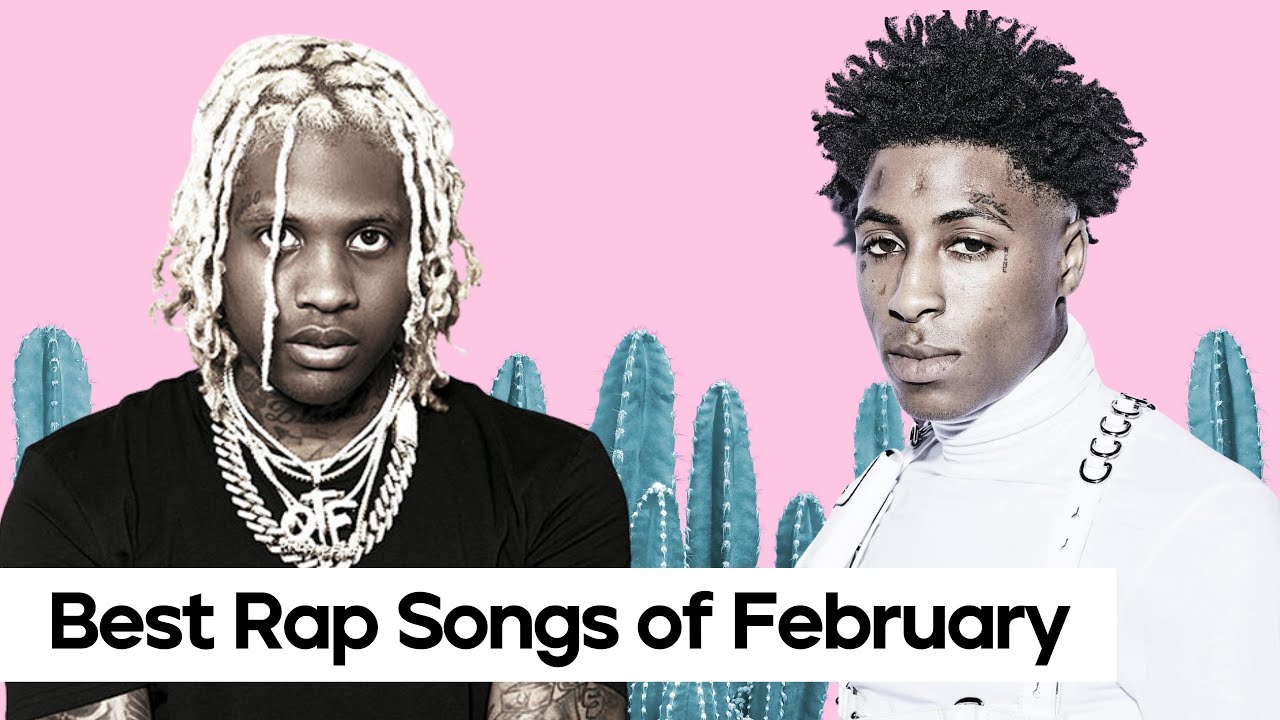 TOP 100 RAP SONGS OF FEBRUARY 2022