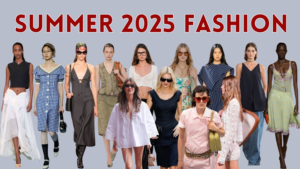 Top 25 Summer 2025 Fashion Trends | Celebrity Inspirations & Outfit Ideas