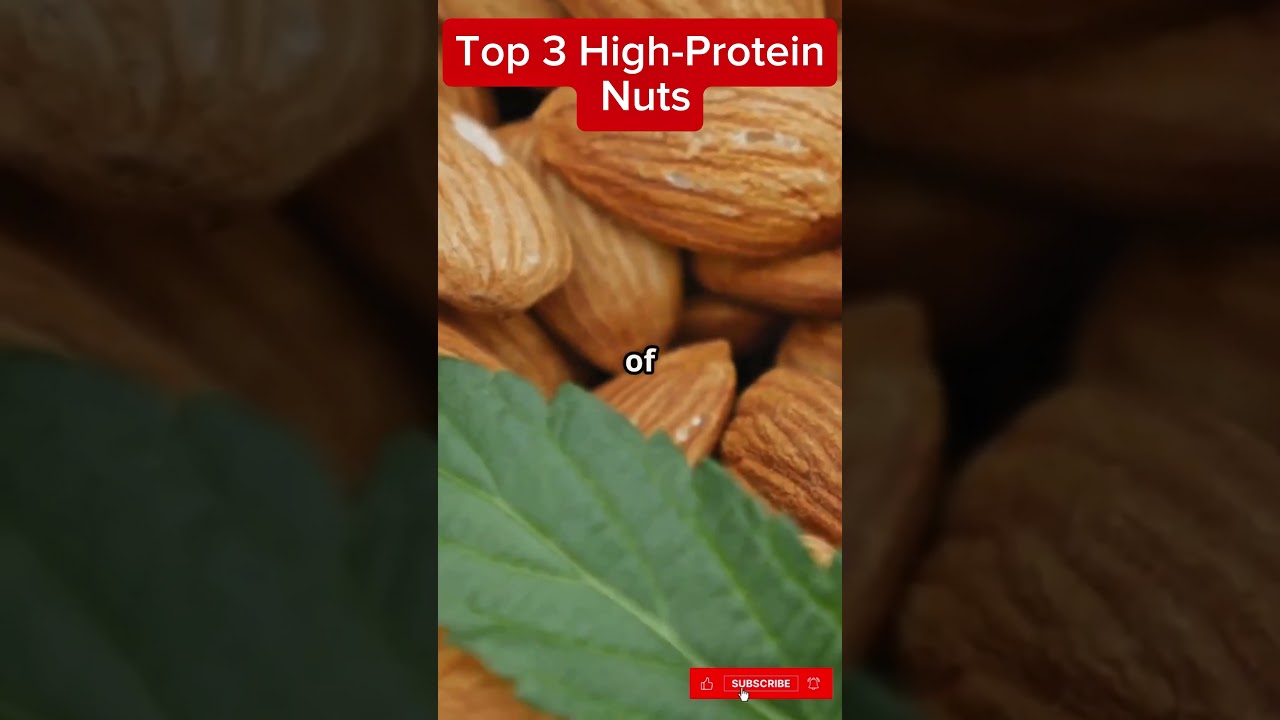Top 3 High-Protein Nuts You Should Be Eating! 🥜💪 #healthshorts #highprotein #nuts #musclebuilding