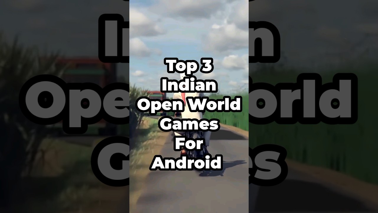 TOP 3 INDIAN OPEN WORLD GAMES FOR ANDROID #shorts #openworldgames