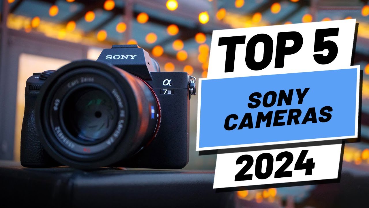 Top 5 BEST Sony Cameras in (2024)