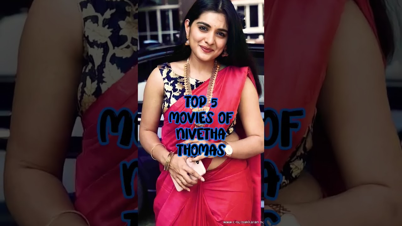 Top 5 Movies Of Nivetha Thomas #shorts #southmovies #viral #top5 #nivethathomas