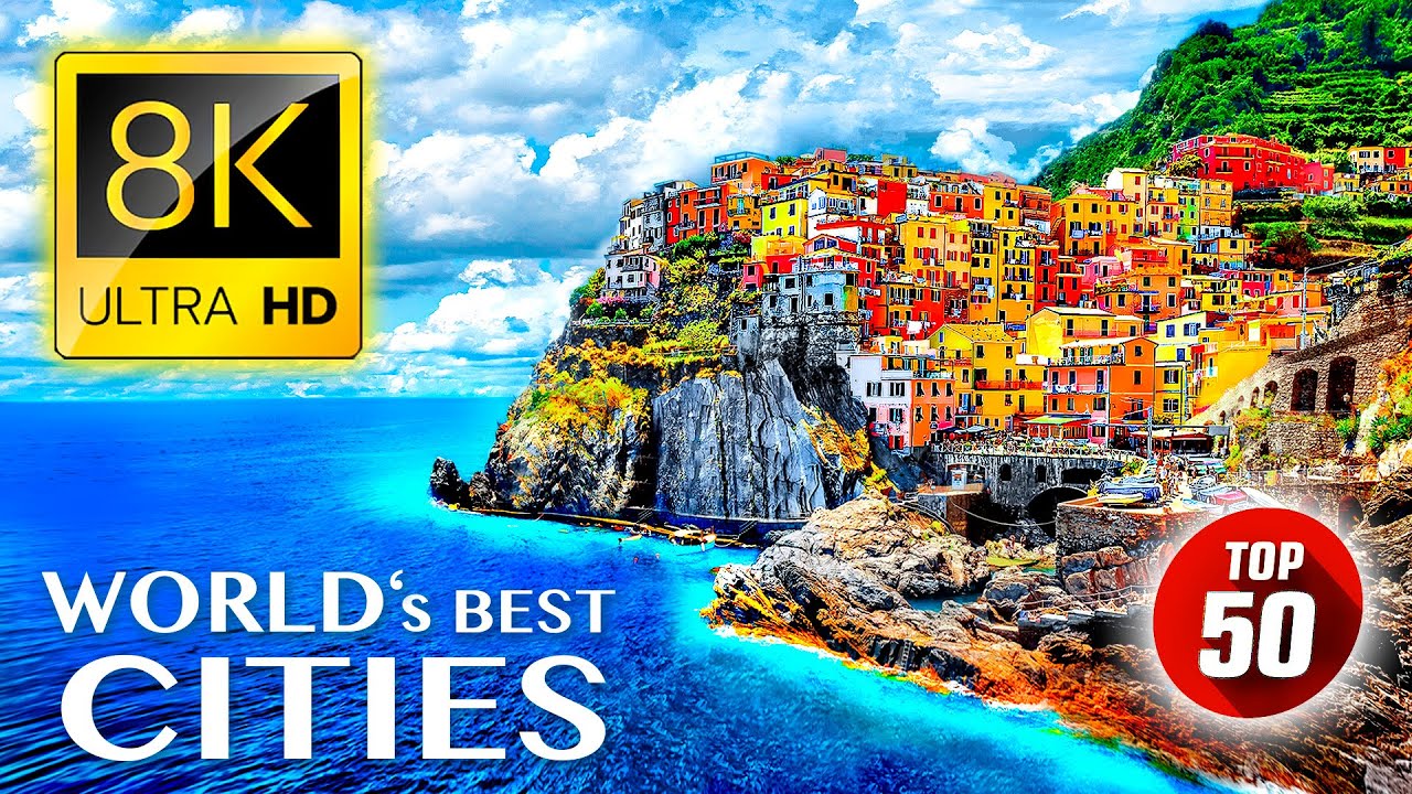 TOP 50 • Dünyanın Ən Gözəl ŞƏHƏRLƏRİ 8K ULTRA HD