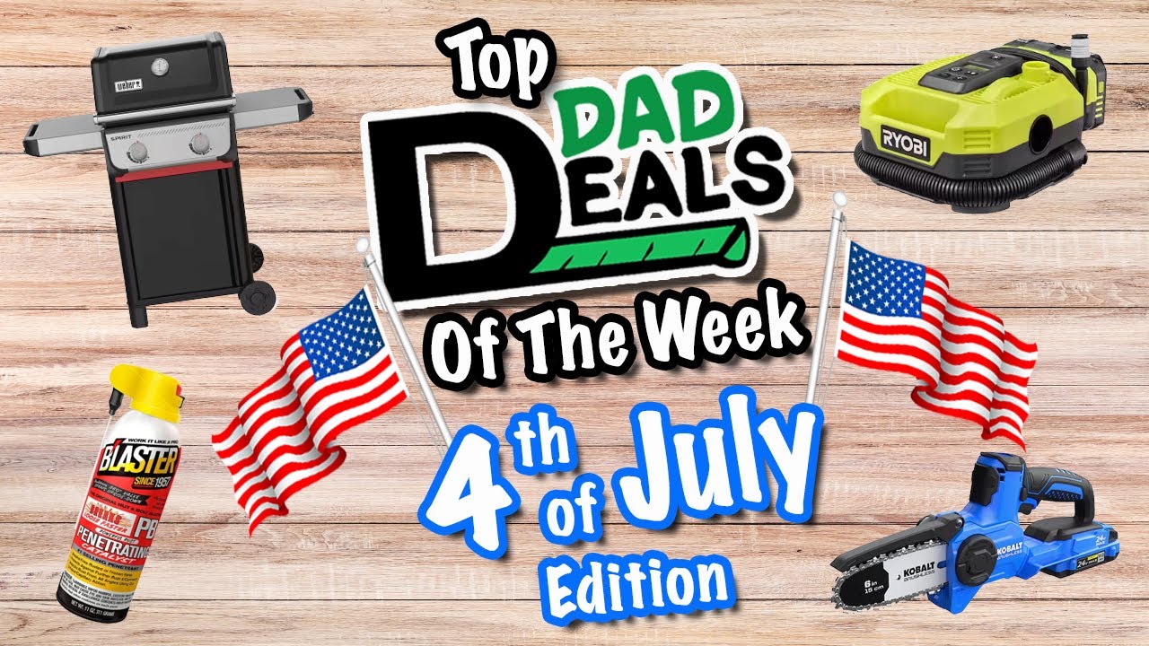 Top Dad Deals Of The Week at Harbor Freight, Lowe's, Amazon & MORE! | 6/27/25