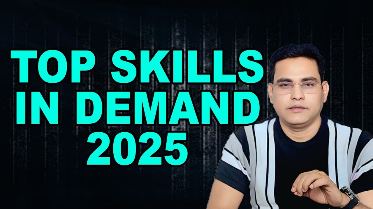 Top Skills In Demand 2025 | Manish Khan