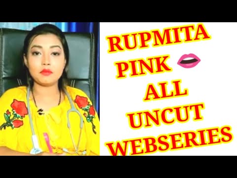 TOP UNCUT  WEBSERIES NAMES OF RUPMITA /SARITA BASU   #UNCUT NEWZ 247
